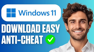 How To Download & Install Easy Anti Cheat (Windows 11) Full Guide 2025
