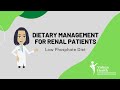 Dietary Management for Renal Patients | Low Phosphate Diet