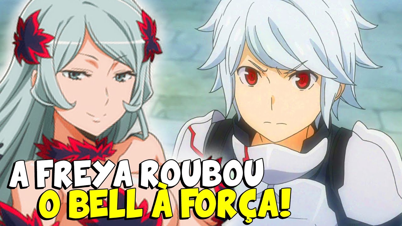 DANMACHI: O HARÉM DE BELL CRANEL ATUALIZADO! (SPOILERS) 