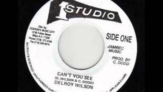 Watch Delroy Wilson Cant You See video