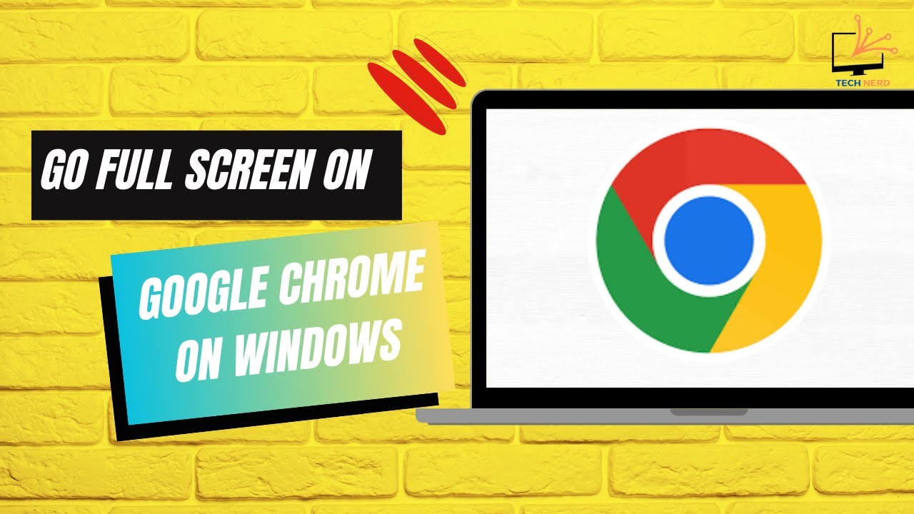 How to go Full Screen on Google Chrome on Windows - YouTube