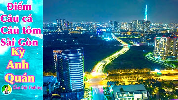 Kỳ Anh Quán Bình Thạnh I Điểm Câu Tôm Câu Cá Lý Tưởng I Cần Giờ Fishing #17