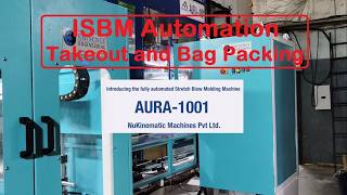 ISBM Nukinamatic Aura 1001 Automation Takeout Robot and Bag Packing Machine manufacturer in India