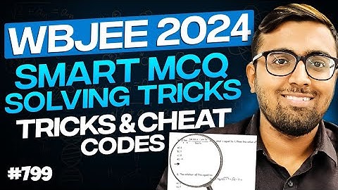 🤯WBJEE 2024: Smart MCQ Solving Tricks💯🔥| Tricks & Cheat Codes #799 #wbjee2024 #tukkatricks #arsquad