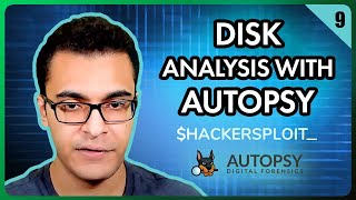 Disk Analysis with Autopsy | HackerSploit Blue Team Training screenshot 2