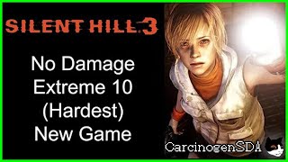 Silent Hill 3 (PC) - No Damage - Extreme 10 (Hardest) New Game