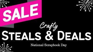 Crafty STEAL & DEALS for National Scrapbook Day | #nsd #papercraft #cardmaking