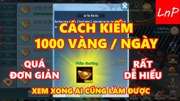VLTK Mobile - Cách Kiếm 1000 Vàng/Ngày - Clans: Shadow of The Moon -  Legend of Swordman