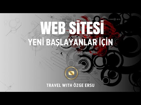 WEB SİTESİ · YENİ BAŞLAYANLAR İÇİN