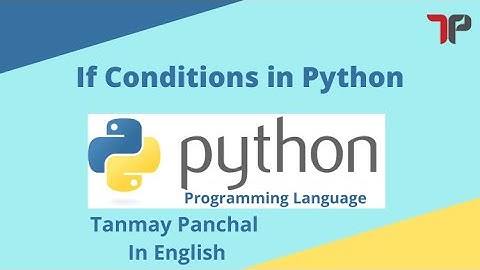 If Else & Elif Conditionals In Python | Python Tutorial for Beginners | Python Programming Language
