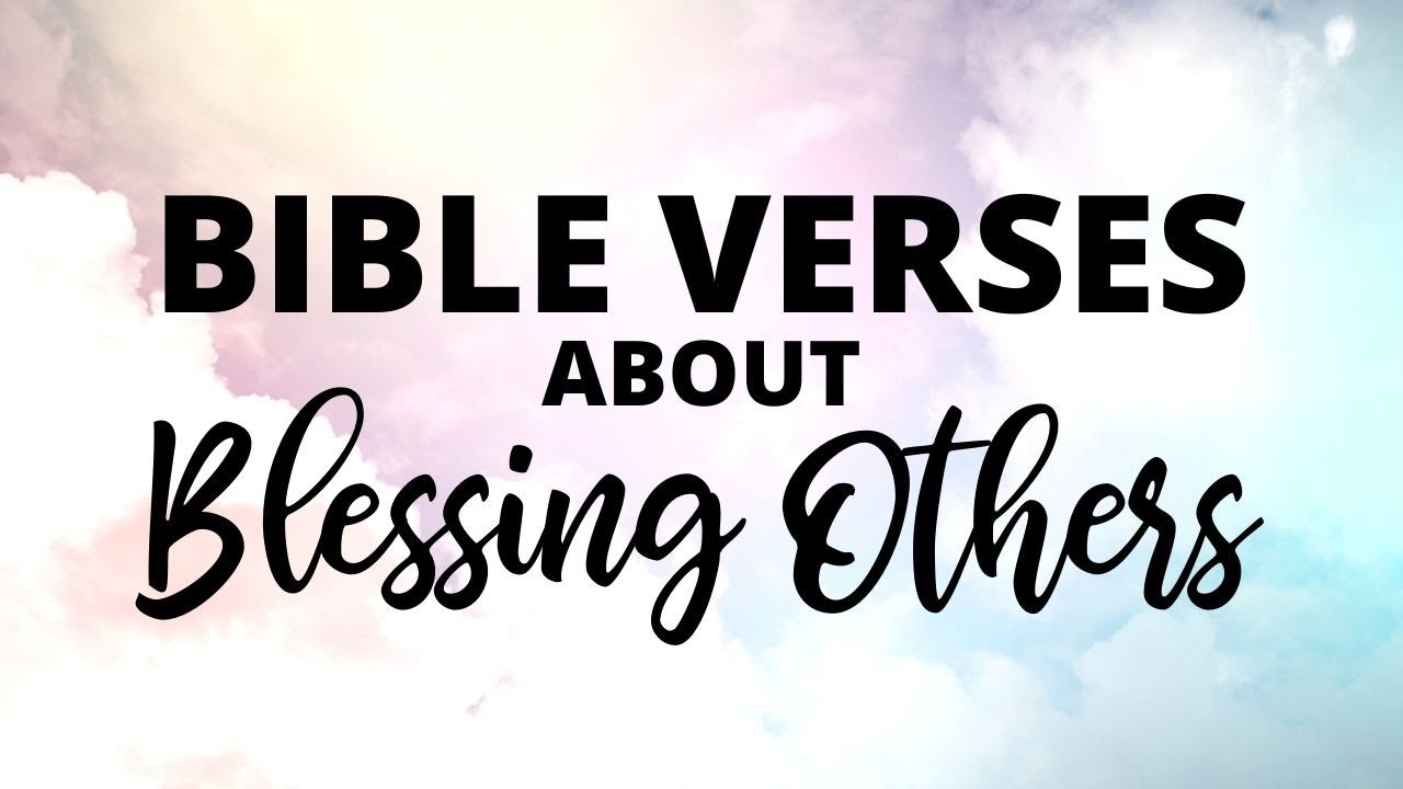 bible verses about being blessed