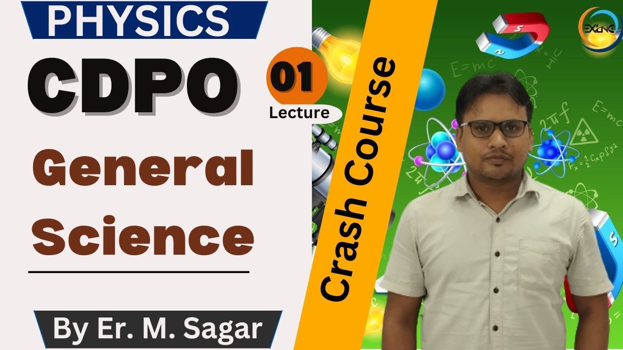 🎯 GENERAL SCIENCE I PHYSICS I भौतिक विज्ञान I CDPO Special - 01 I 