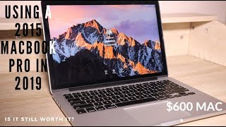 Using The MacBook Pro 13" 2015 in 2020 | Is It Still Worth It?