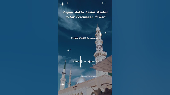 Kapan waktu sholat Dzuhur untuk perempuan di hari Jum'at? Ustadz Khalid Basalamah