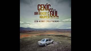 Cem Kısmet (Pilli Bebek) - Haram Geceler