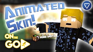 Animated Skin Tutorial in Mine Imator - On The Go!