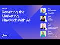 Rewriting the Marketing Playbook with AI