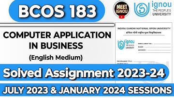 BCOS 183 Solved Assignment 2023-24 // Computer Application in Business  // #bcos183  @meet_ignou