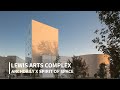 Lewis Arts Complex by Steven Holl Architects | ArchDaily x Spirit of Space