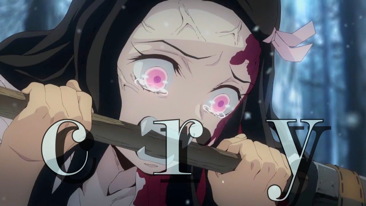 Amv Kimetsu No Yaibanezuko Cry Youtube