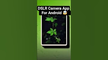 BEST Camera App For Your Android 😍🤯 #dslr#cameraapp#androidtricks#shortesfeed#4kcameraapp#techreels