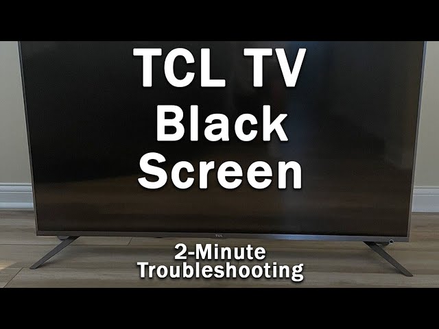 TCL テレビ黒 Fix TCL TV Black Screen (in 1 Minute) - YouTube