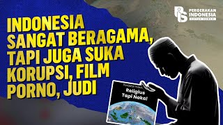 Indonesia Sangat Beragama, Tapi Juga Suka Korupsi, Film O, Judi
