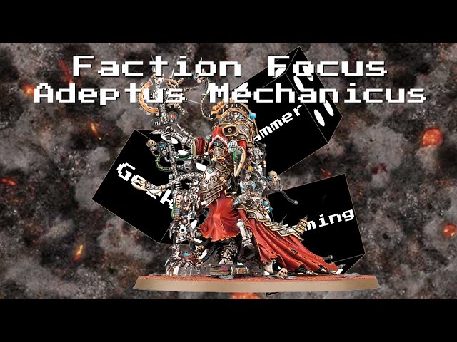 Warhammer 40,000 Faction Focus: Adeptus Mechanicus - Warhammer