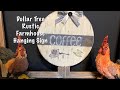 Dollar Tree Rustic Farmhouse Hanging Sign #dollartree #easy #adorable