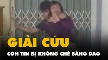 Công an giải cứu con tin bị khống chế bằng dao tại tiệm tạp hóa ở Lâm Đồng