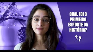 Qual foi o primeiro esporte da história? | SUPER Responde