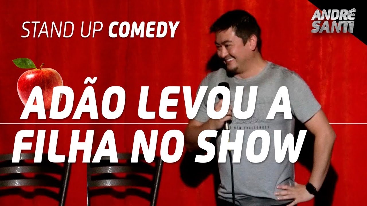 ATÉ ADÃO FOI NO MEU SHOW | André Santi | Stand Up Comedy