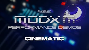 Yamaha MODX M: Cinematic - Sound demos from Live Set 12