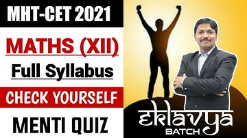 Menti Quiz Live | Class 12 MATHS CET Full Syllabus | Eklavya Batch for MHT-CET 2021