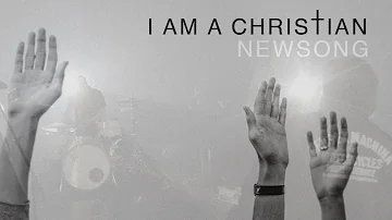 NewSong - "I Am A Christian" (Official Music Video)