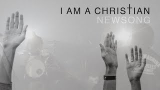 NewSong - "I Am A Christian" (Official Music Video) chords