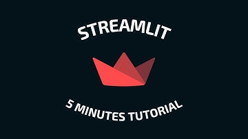 Streamlit in 5 minutes Tutorial