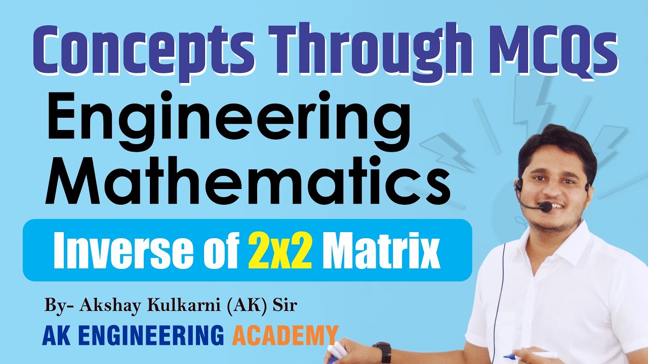 Concept Through MCQs Inverse Of 2x2 Matrix Applied Mathematics concept-through-mcqs-inverse-of-2x2-matrix-applied-mathematics