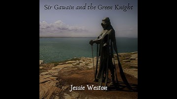 Sir Gawain and the Green Knight by Jessie Weston | Full Audiobook