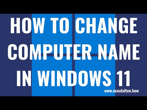 Windows 11 मध्ये संगणकाचे नाव कसे बदलावे