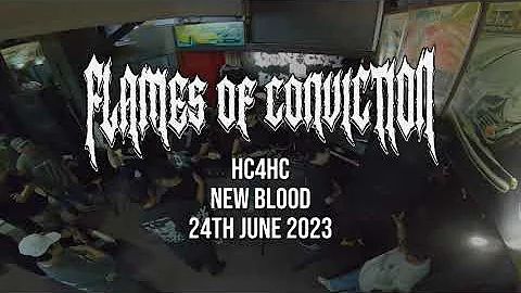 Flames Of Conviction - [HC4HC - New Blood] - June 24, 2023 - DayDayNews