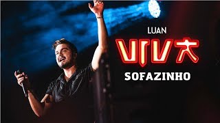 Luan Santana – Sofazinho (Dvd Viva) [Vídeo Oficial]