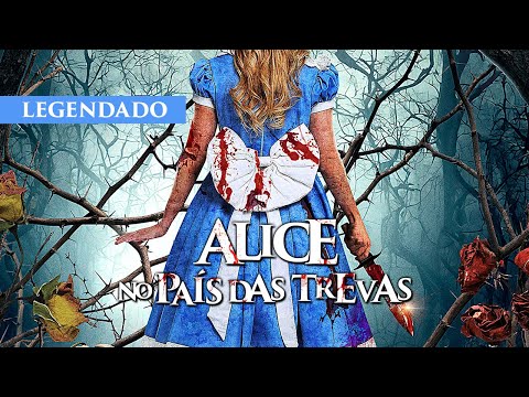 Alice no País das Trevas - Trailer Cinema (Legendado)