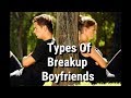 Types of breakup boyfriends  filmydhiru  kolhapur