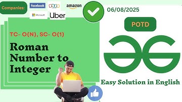 Roman Number to Integer | GFG POTD| GeeksForGeeks| Problem of the Day | Java| Easy Solution