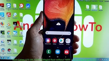 Root Galaxy A70 SM-A705FN Magisk Root without TWRP + Fix Losing Magisk Root