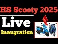 🔴 HS Scooty 2025 letest update II LIVE Update II Important Discussion