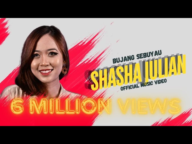 Bujang Sebuyau by Shasha Julian (Official Music Video) class=