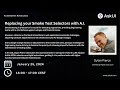 Replacing your smoke test selectors with A.I. - Dylan Pierce