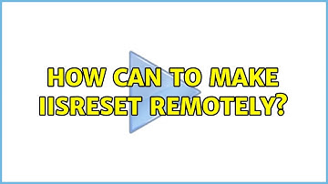 How can to make iisreset remotely?